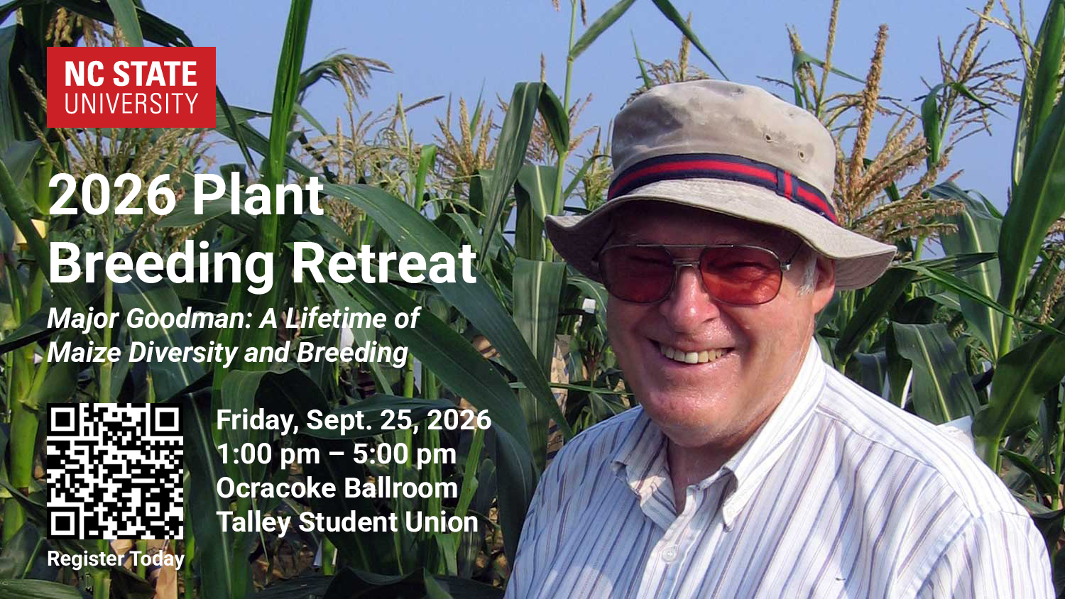 2026 Plant Breeding Retreat, Friday, September 25, from 1 pm to 5 pm, Talley Student Union