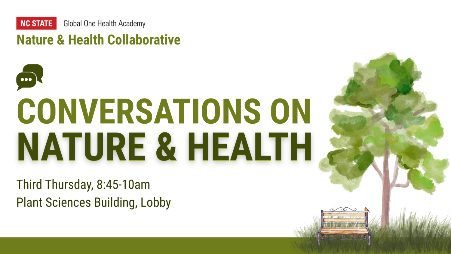 Graphic that reads: Conversations on Nature & Health, Third Thursday, 8:45-10am, Plant Sciences Building, Lobby. The Global One Health Academy Nature & Health Collaborative appears in the top left.